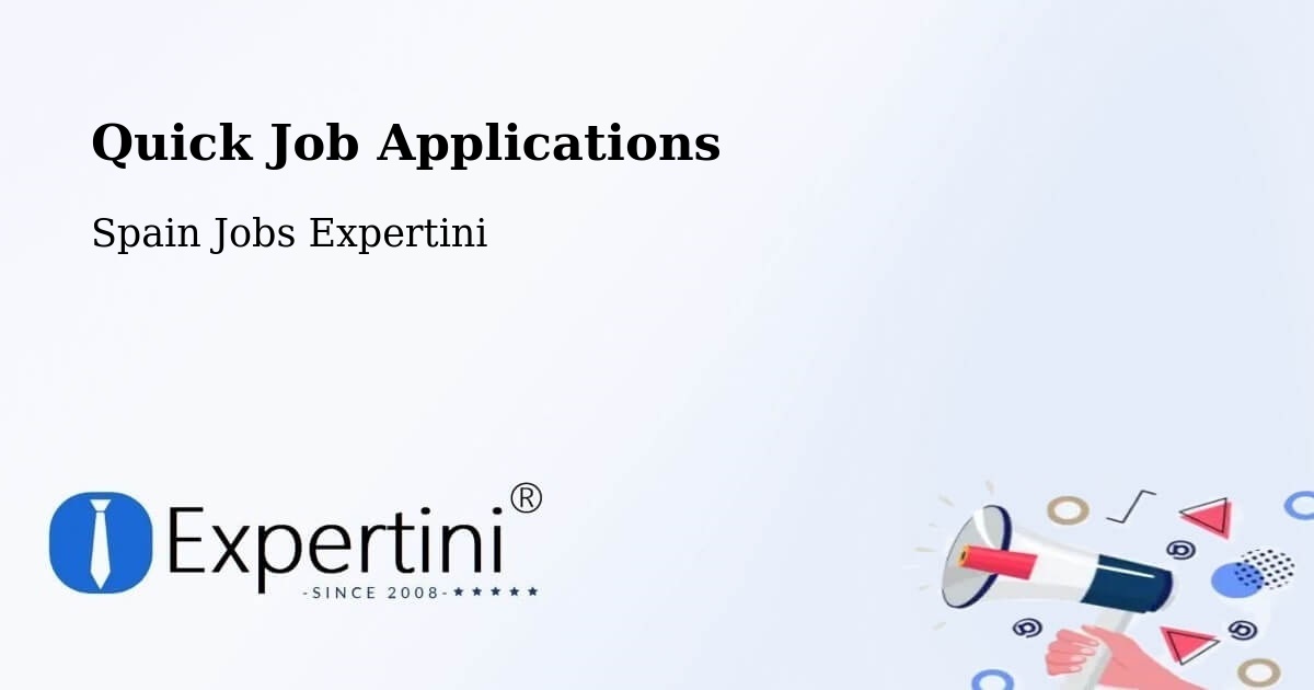 Quick Apply Feature – Hellín - Spain Jobs Expertini