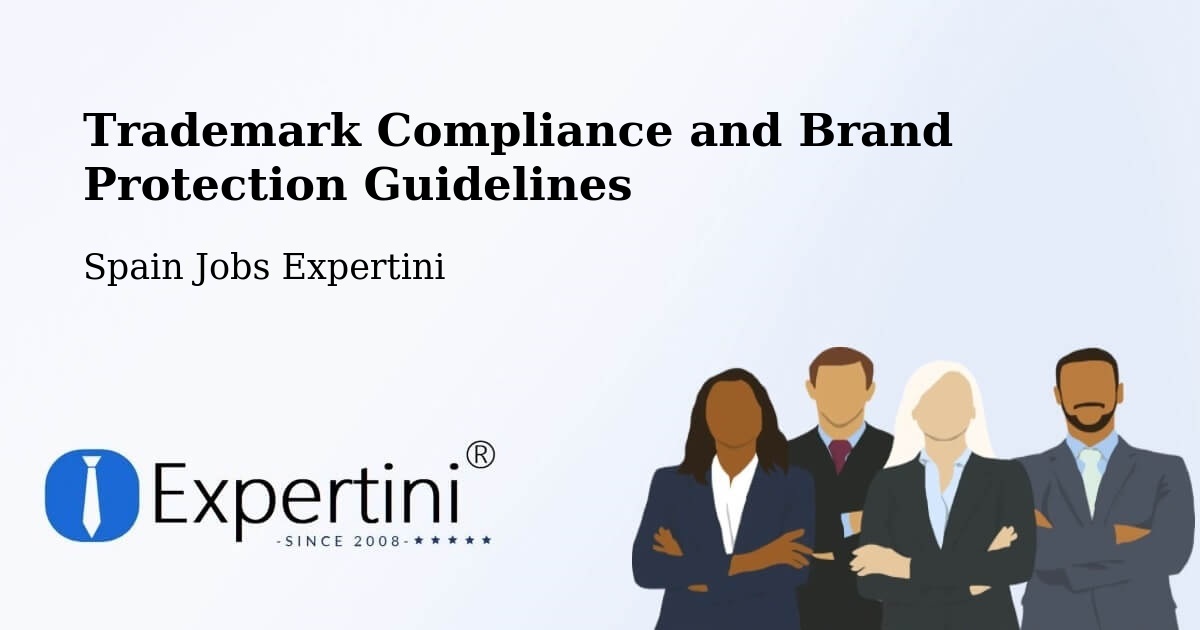 Trademark & Brand Protection Guidelines – Hellín - Spain Jobs Expertini